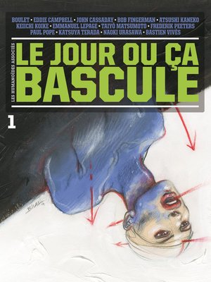 cover image of Le Jour où ça bascule (2015), Tome 1